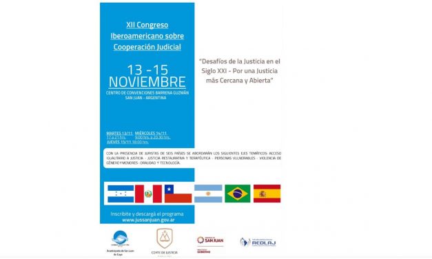 XII CONGRESO IBEROAMERICANO SOBRE COOPERACIÓN JUDICIAL – SAN JUAN 2018