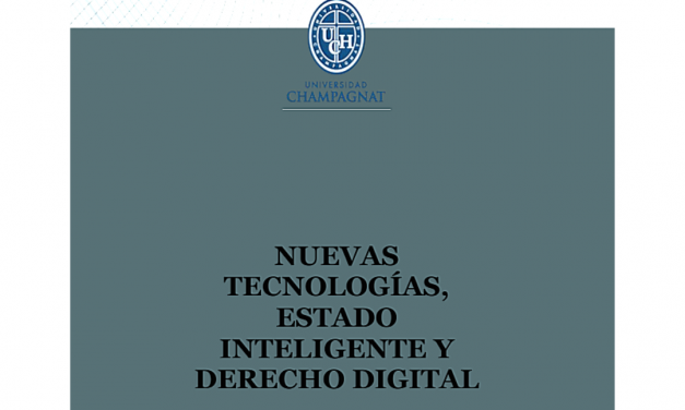 Curso sobre Nuevas Tecnologías, Estado Inteligente y Derecho Digital