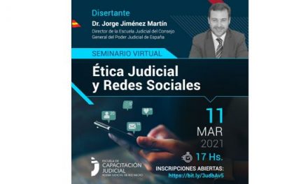 Seminario: Ética Judicial y Redes Sociales
