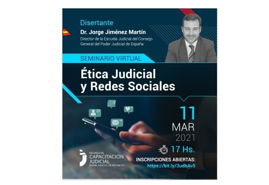 Seminario: Ética Judicial y Redes Sociales