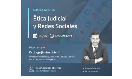 Disertación sobre ética judicial y redes sociales