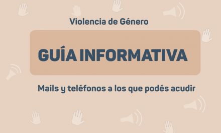 Violencia de Género: Guía Informativa del 1 al 15 de agosto