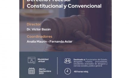 FINALIZA LA DIPLOMATURA EN DERECHO PROCESAL CONSTITUCIONAL Y CONVENCIONAL