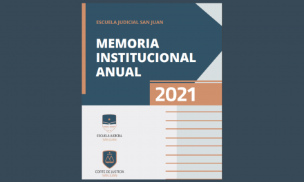 Memoria Institucional Anual 2021 de la Escuela Judicial