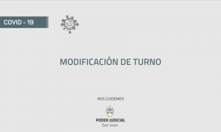 Modificación de un turno judicial por razones de Covid-19