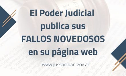 EL PODER JUDICIAL PUBLICA SUS “FALLOS NOVEDOSOS” EN LA WEB