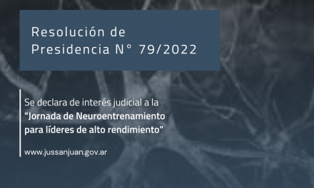 Declaran de interés judicial la “Jornada de Neuroentrenamiento para líderes de alto rendimiento”