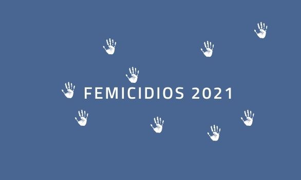 REGISTRO NACIONAL DE FEMICIDIOS 2021 DE LA JUSTICIA ARGENTINA