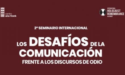 ADHESIÓN INSTITUCIONAL AL SEMINARIO INTERNACIONAL SOBRE LOS DESAFÍOS DE LA COMUNICACIÓN FRENTE A LOS DISCURSOS DE ODIO