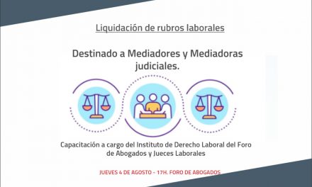 MEDIACIÓN JUDICIAL: NUEVA JORNADA DE CAPACITACIÓN EN EL FUERO LABORAL