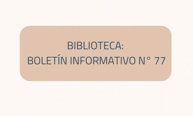 Biblioteca: boletín de septiembre a noviembre de 2022