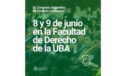 IX Congreso Argentino de Derecho Ambiental