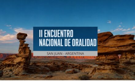 DECLARAN DE INTERÉS INSTITUCIONAL AL II ENCUENTRO NACIONAL DE ORALIDAD